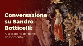 Conversazione su Sandro Botticelli